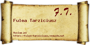 Fulea Tarziciusz névjegykártya